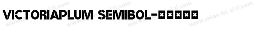VictoriaPlum SemiBol字体转换